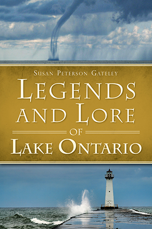 Legends & Lore of Lake Ontario