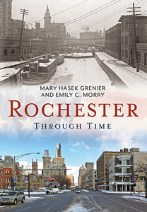 Rochester Through Time